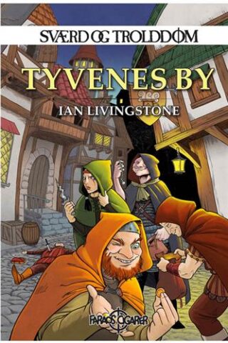 Sværd og Trolddom #04: Tyvenes by
